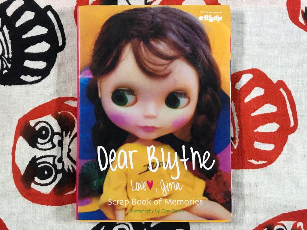 Dear Blythe by Gina Garan (2002) · Japan Book Hunter