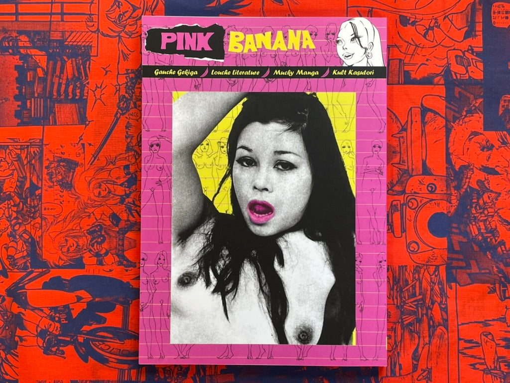 Pink Banana 1 Anthology Produced by Rob Gowers