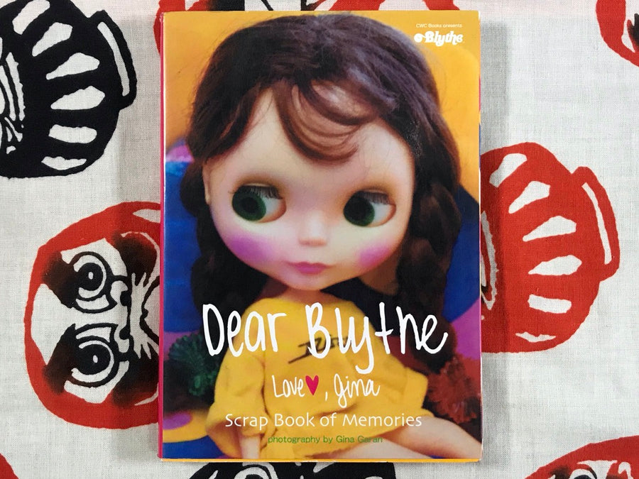 Dear Blythe by Gina Garan (2002)