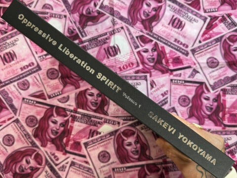 Oppressive Liberation SPIRIT Volume 1 by Sakevi Yokoyama