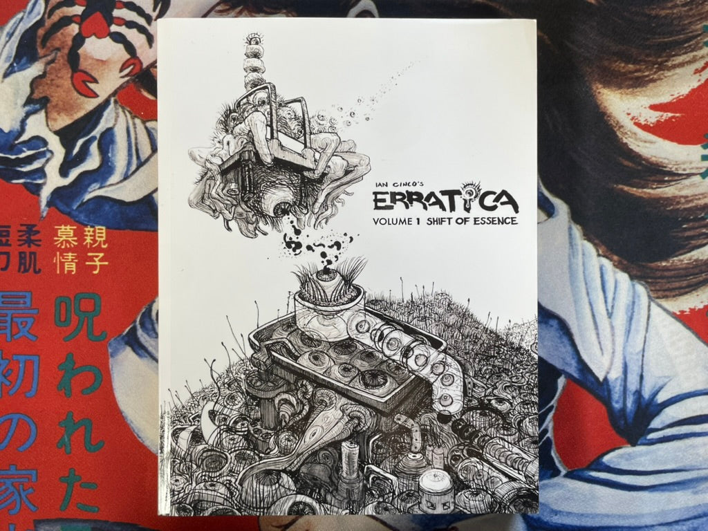 Erratica Volume 1: Shift of Essence by Ian Cinco (2019)