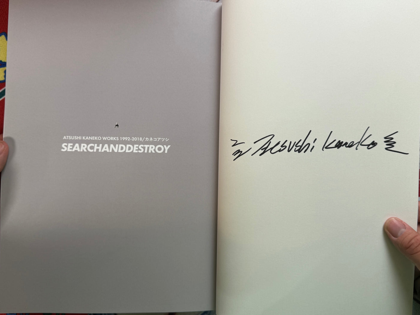 SIGNED - SEARCHANDDESTROY: Atsushi Kaneko Works 1992-2018