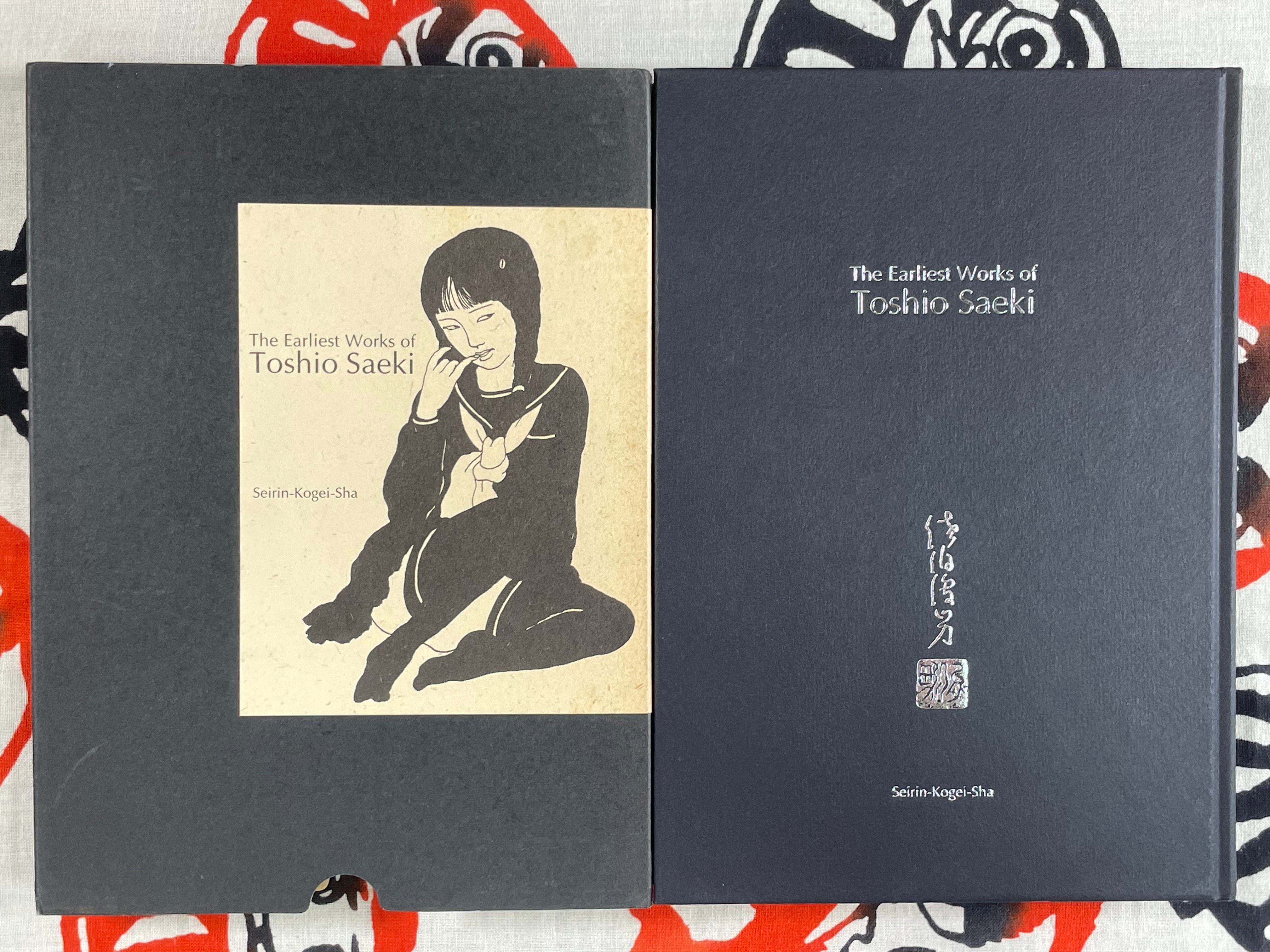 The Earliest Works of Toshio Saeki (Seirin-Kogei-Sha/ 2002/Stamped)