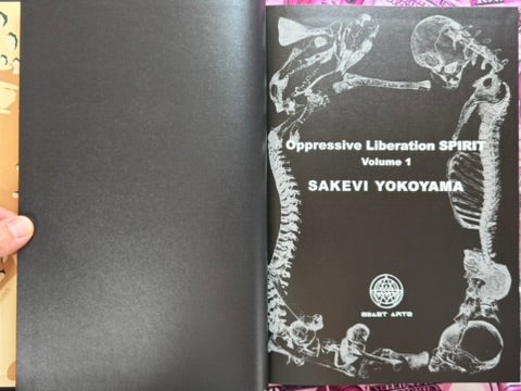 Oppressive Liberation SPIRIT Volume 1 by Sakevi Yokoyama