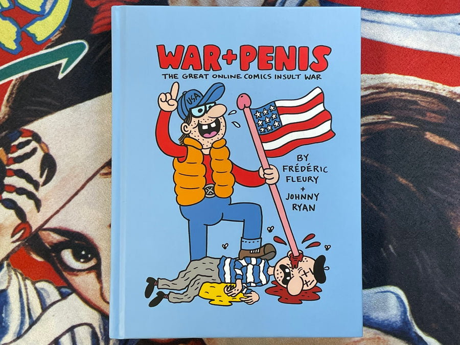 War + Penis by Johnny Ryan, Frédéric Fleury (2022)