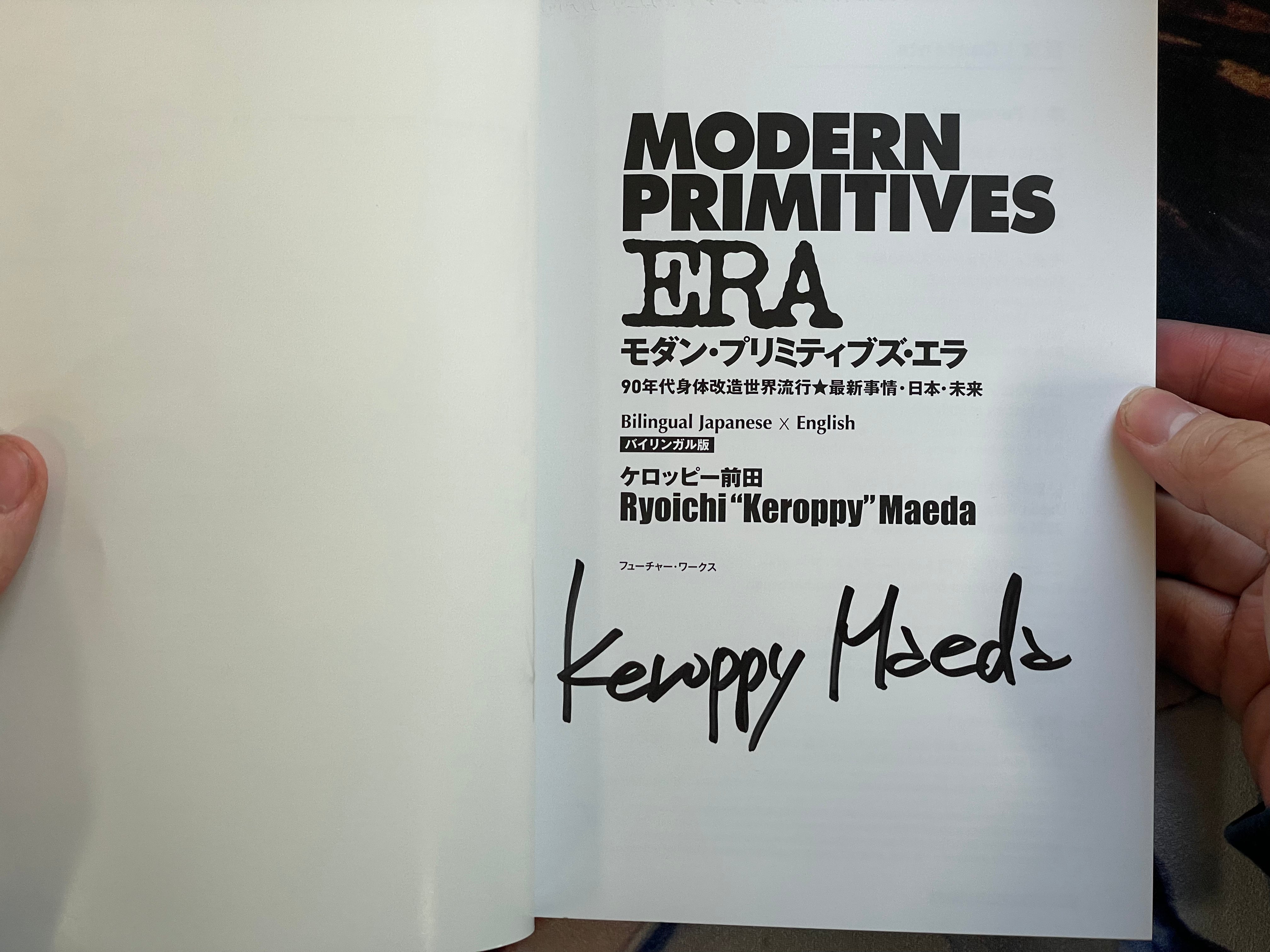 SIGNED Modern Primitives Era by Ryoichi "Keroppy" Maeda (2025)