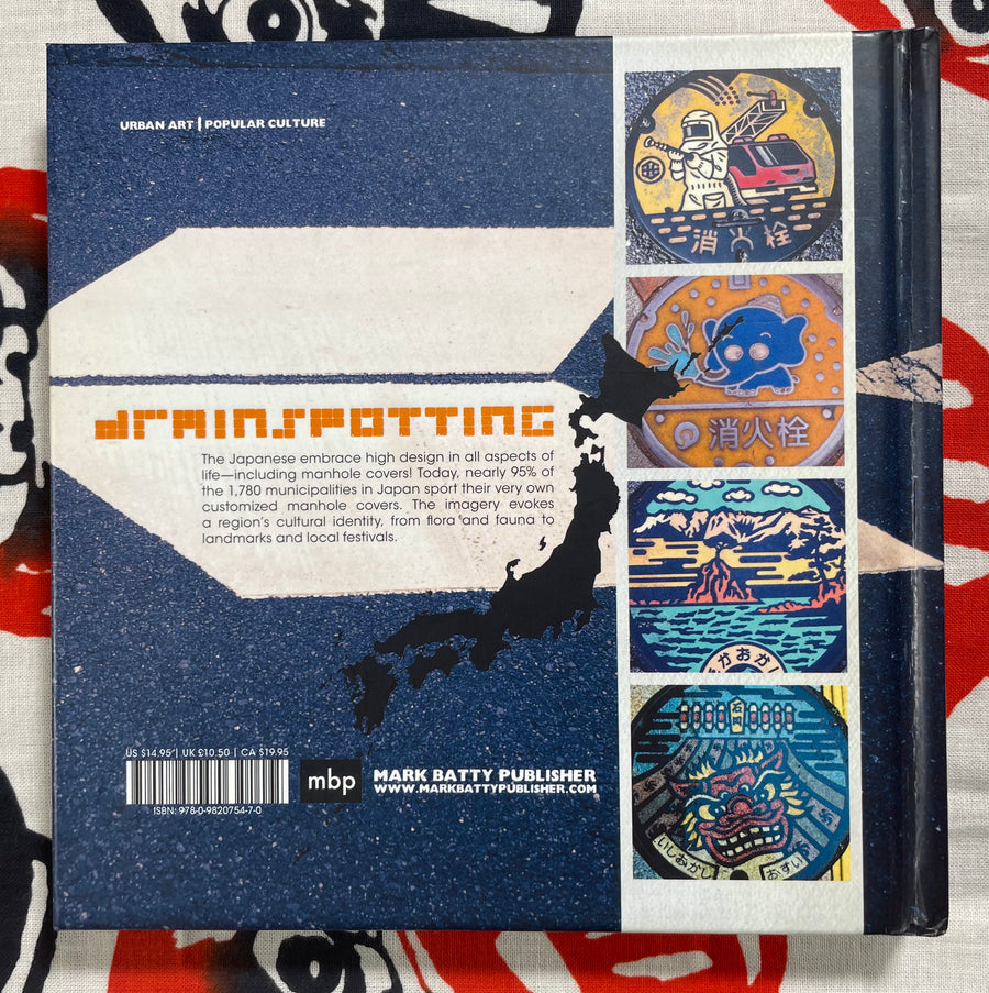 Drainspotting: Japanese Manhole Covers by Remo Camerota (OOP)